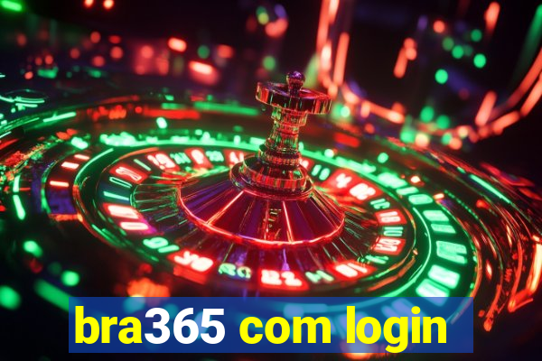 bra365 com login